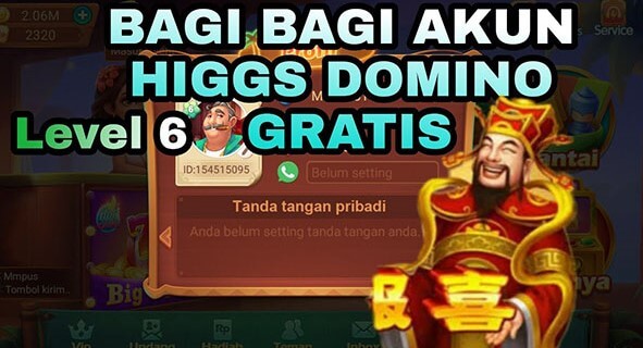 Akun Higgs Domino Gratis Sultan Level Tinggi 5 & 6 Chip 1B Asli