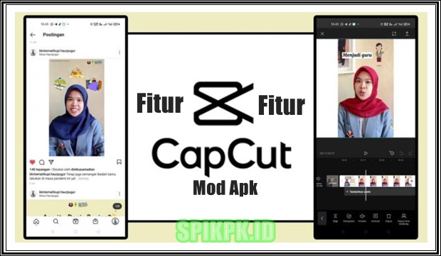Fitur CapCut Pro Mod Apk