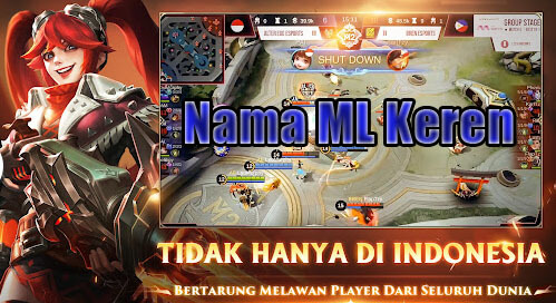 Nama Mobile Legends Keren Versi Indonesia