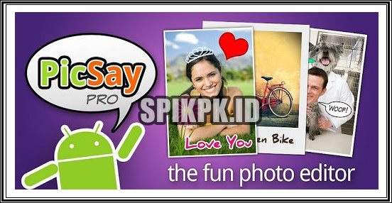 Fitur - Fitur Premium PicSay Pro Mod Apk
