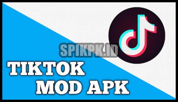 Cara Download TikTok Mod Apk Tanpa Watermark (Tanda Air) Versi Terbaru 2022