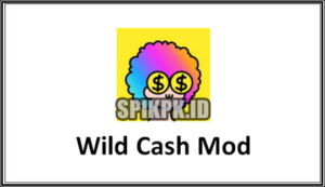 Wild Cash Mod Apk Download Unlimited Saldo Tanpa Iklan 2022